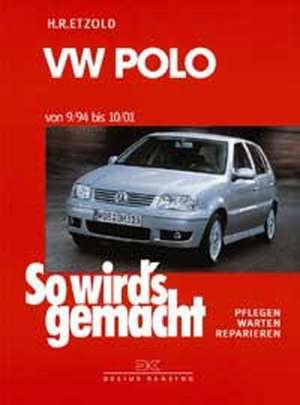 So wird's gemacht, VW Polo III 9/94 bis 10/01 de Hans-Rüdiger Etzold