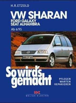 VW Sharan / Ford Galaxy / Seat Alhambra de Hans-Rüdiger Etzold