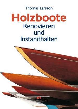 Holzboote de Thomas Larsson