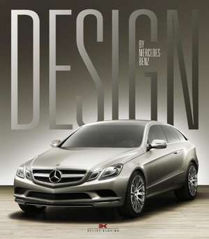 Ahrens, H: Design by Mercedes-Benz