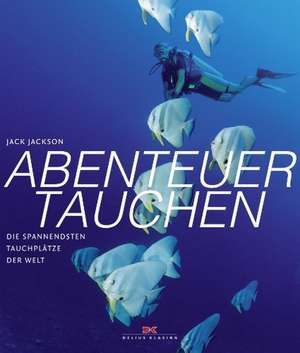 Abenteuer Tauchen de Jack Jackson