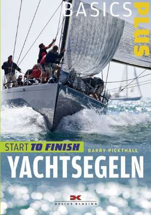 Yachtsegeln de Barry Pickthall