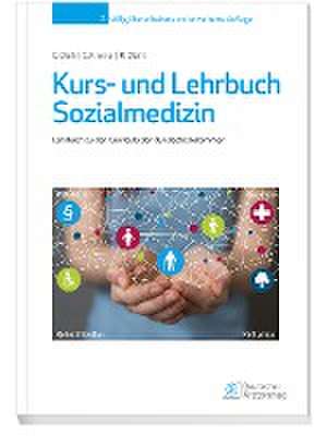 Kurs- und Lehrbuch Sozialmedizin de Corinna M. Diehl