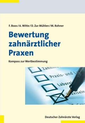 Bewertung zahnärztlicher Praxen de Frank Boos