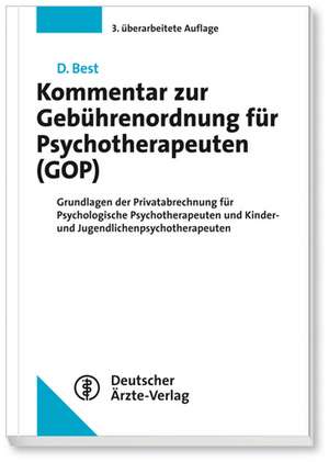 Kommentar zur Gebührenordnung für Psychotherapeuten de Dieter Best