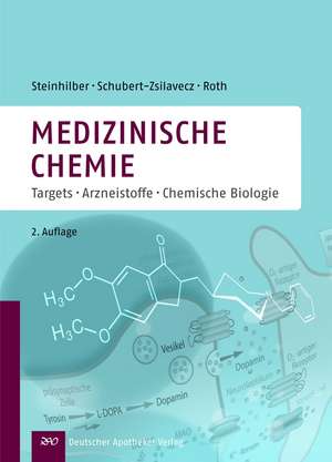 Medizinische Chemie de Dieter Steinhilber