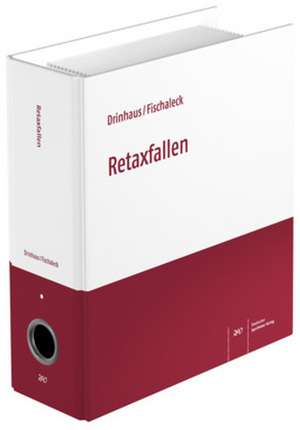 Retaxfallen de Dieter Drinhaus