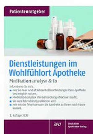 Dienstleistungen im Wohlfühlort Apotheke de Monika Raulf