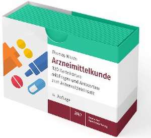 Arzneimittelkunde de Thomas Wurm