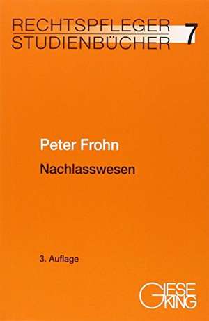 Nachlasswesen de Peter Frohn