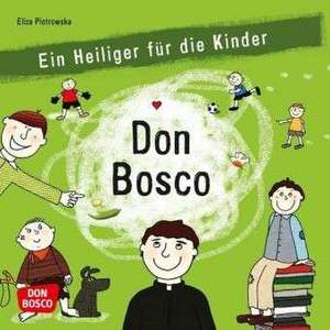 Don Bosco de Eliza Piotrowska