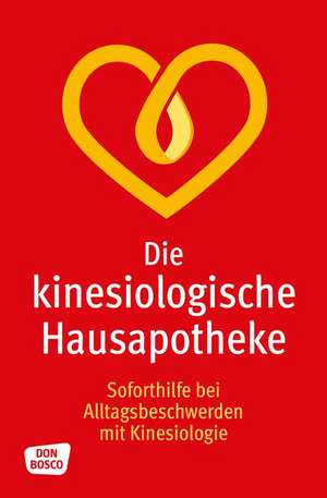 Hock, N: Die kinesiologische Hausapotheke