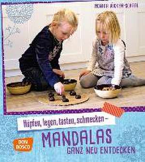 Hüpfen, legen, tasten, schmecken - Mandalas ganz neu entdecken de Monika Bücken-Schaal