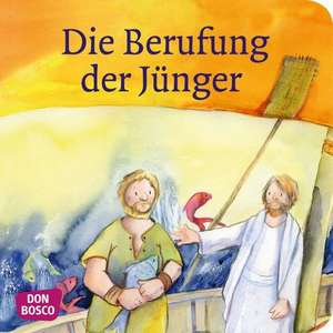 Die Berufung der Jünger de Martina Groß