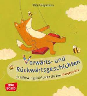 Vorwärts- und Rückwärtsgeschichten de Rita Diepmann