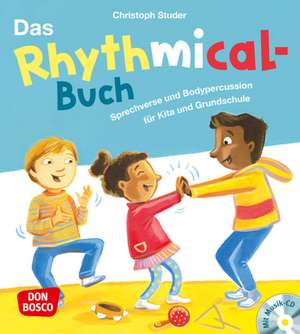 Das Rhythmical-Buch, m. Audio-CD de Christoph Studer