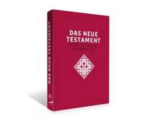 Das neue Testament. Übertragen in die Sprache unserer Zeit. Rote Ausgabe de Franz Kogler