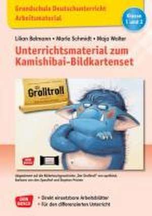 Grundschule Deutschunterricht. Unterrichtsmaterial zum Kamishibai-Bildkartenset: Der Grolltroll de Lilian Belmann