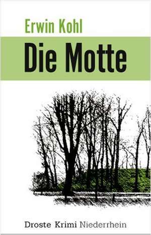 Die Motte de Erwin Kohl