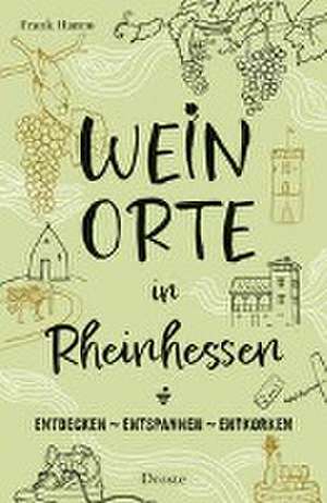 Weinorte in Rheinhessen de Frank Hamm