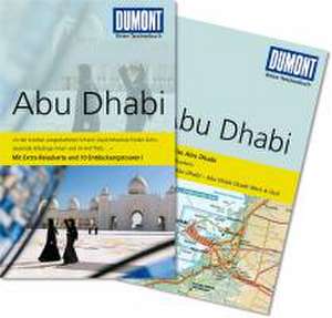 DuMont Reise-Taschenbuch Reiseführer Abu Dhabi de Gerhard Heck