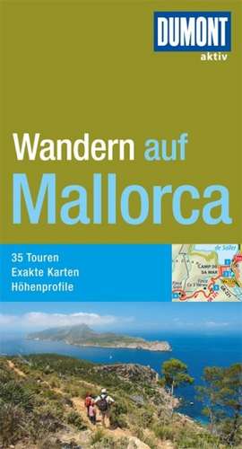 DuMont Wanderführer Mallorca de Susanne Lipps