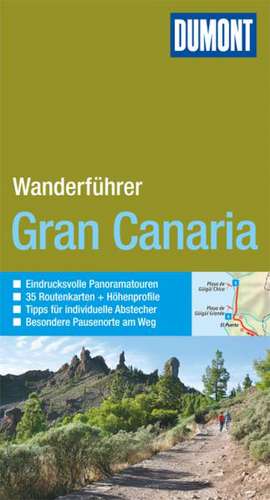 DuMont Wanderführer Gran Canaria de Dieter Schulze