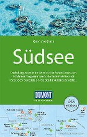 DuMont Reise-Handbuch Reiseführer Südsee de Rosemarie Schyma