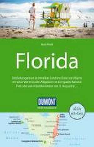 DuMont Reise-Handbuch Reiseführer Florida de Axel Pinck