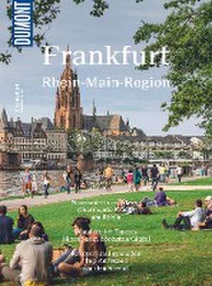 DuMont Bildatlas Frankfurt, Rhein-Main-Region de Rita Henss