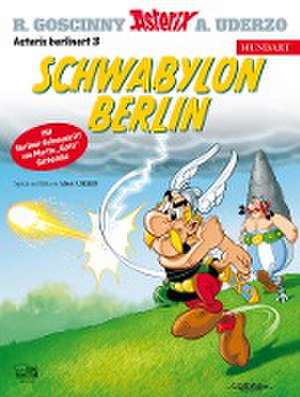 Asterix Mundart Berlinerisch III de René Goscinny