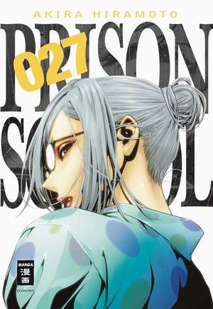 Prison School 27 de Akira Hiramoto