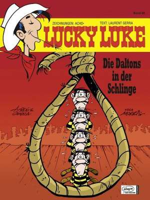 Lucky Luke 80 - Die Daltons in der Schlinge de Achdé