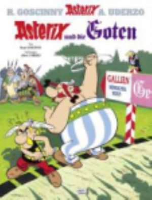 Asterix 07: Asterix und die Goten de René Goscinny