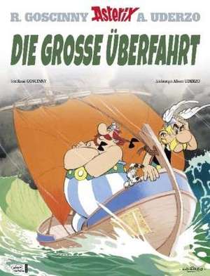 Asterix 22: Die große Überfahrt de René Goscinny