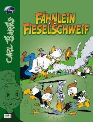 Disney: Barks Fähnlein Fieselschweif 02 de Carl Barks