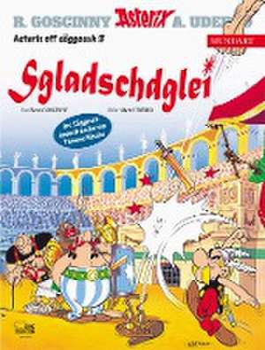 Asterix Mundart Sächsisch III de René Goscinny