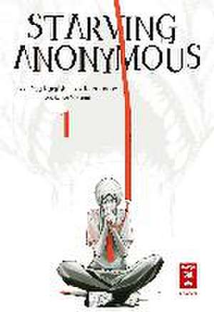 Starving Anonymous 01 de Yuu Kuraishi