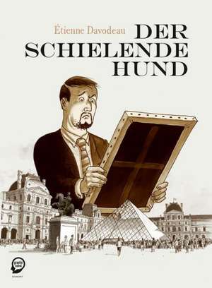 Der schielende Hund de Étienne Davodeau