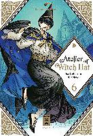 Atelier of Witch Hat 06 de Kamome Shirahama