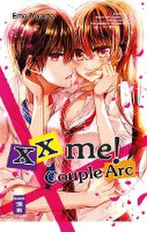 xx me! Couple Arc de Ema Toyama