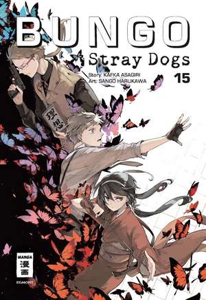 Bungo Stray Dogs 15 de Kafka Asagiri