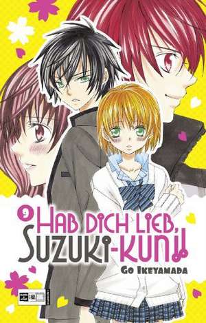 Hab Dich lieb, Suzuki-kun!! 09 de Go Ikeyamada