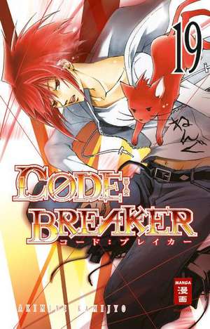 CODE:BREAKER 19 de Akimine Kamijyo