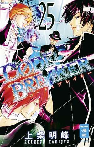 CODE:BREAKER 25 de Akimine Kamijyo