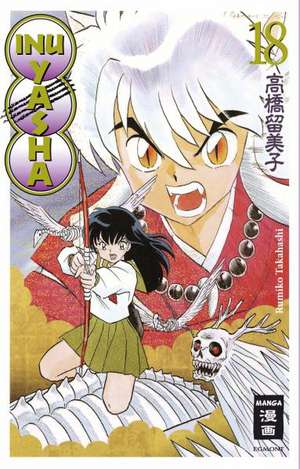 Inu Yasha New Edition 18 de Rumiko Takahashi