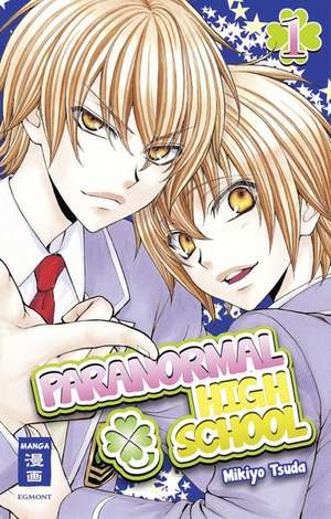 Paranormal High School 01 de Mikiyo Tsuda