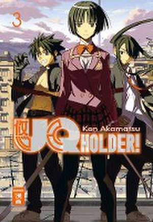 UQ Holder! 03 de Ken Akamatsu