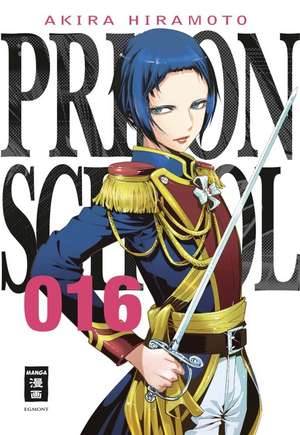 Prison School 16 de Akira Hiramoto