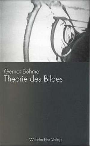 Theorie des Bildes de Gernot Böhme